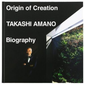 Takashi Amano Biography - Origin of Creation